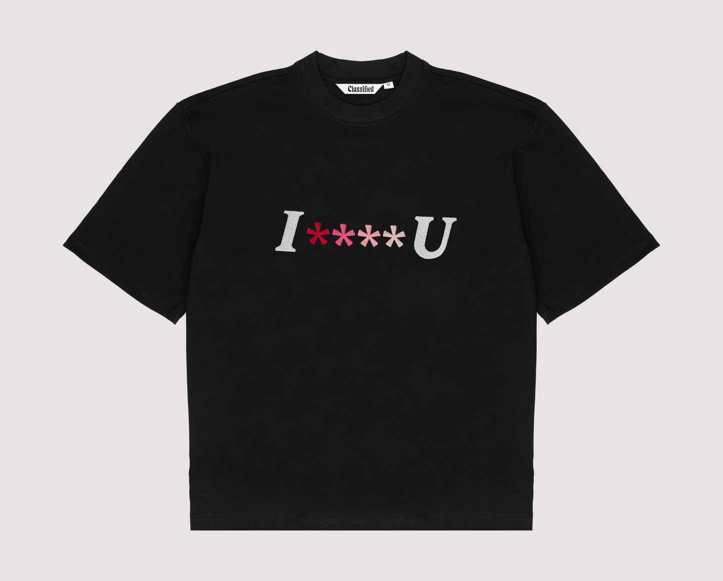 I **** U Oversized T-Shirt